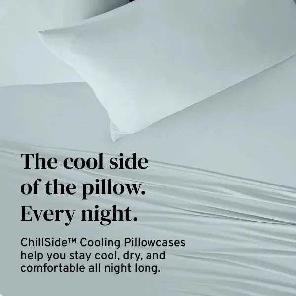 ChillSide™ Cooling Pillowcases